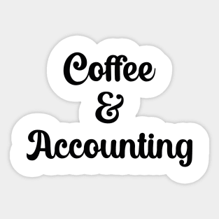 Coffee And Accounting Sticker